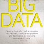 Big Data A Revolution That Will Transform How We Live, Work, and Think